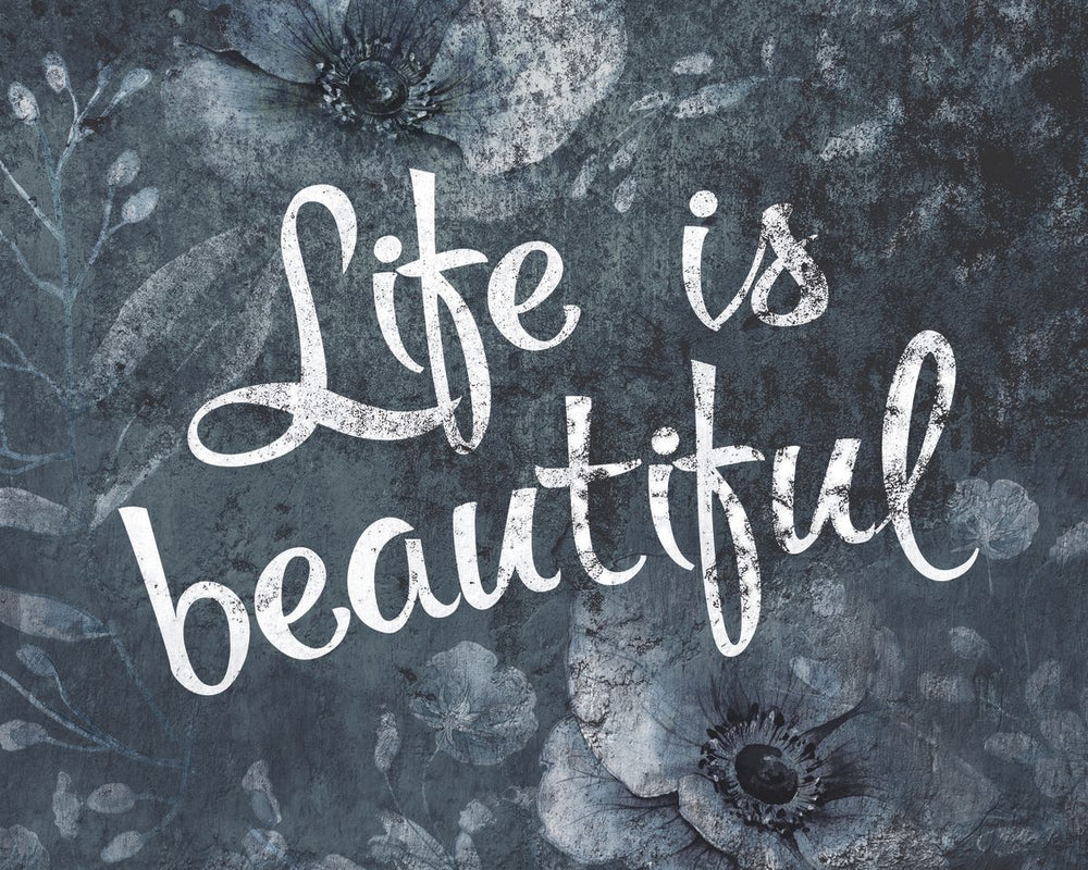 Life Is Beautiful Typography