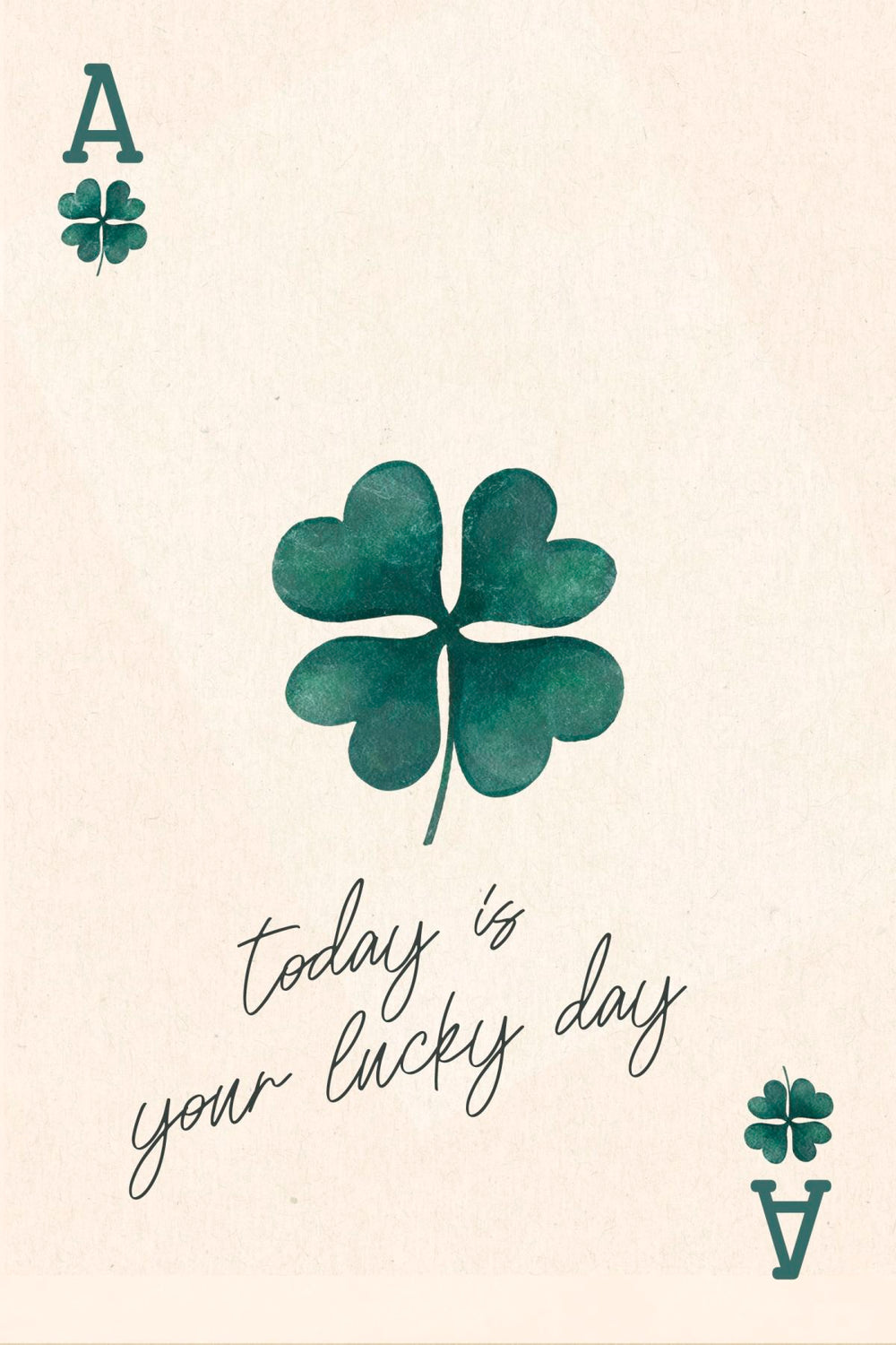 Ace Of Clovers - Today Is Your Lucky Day