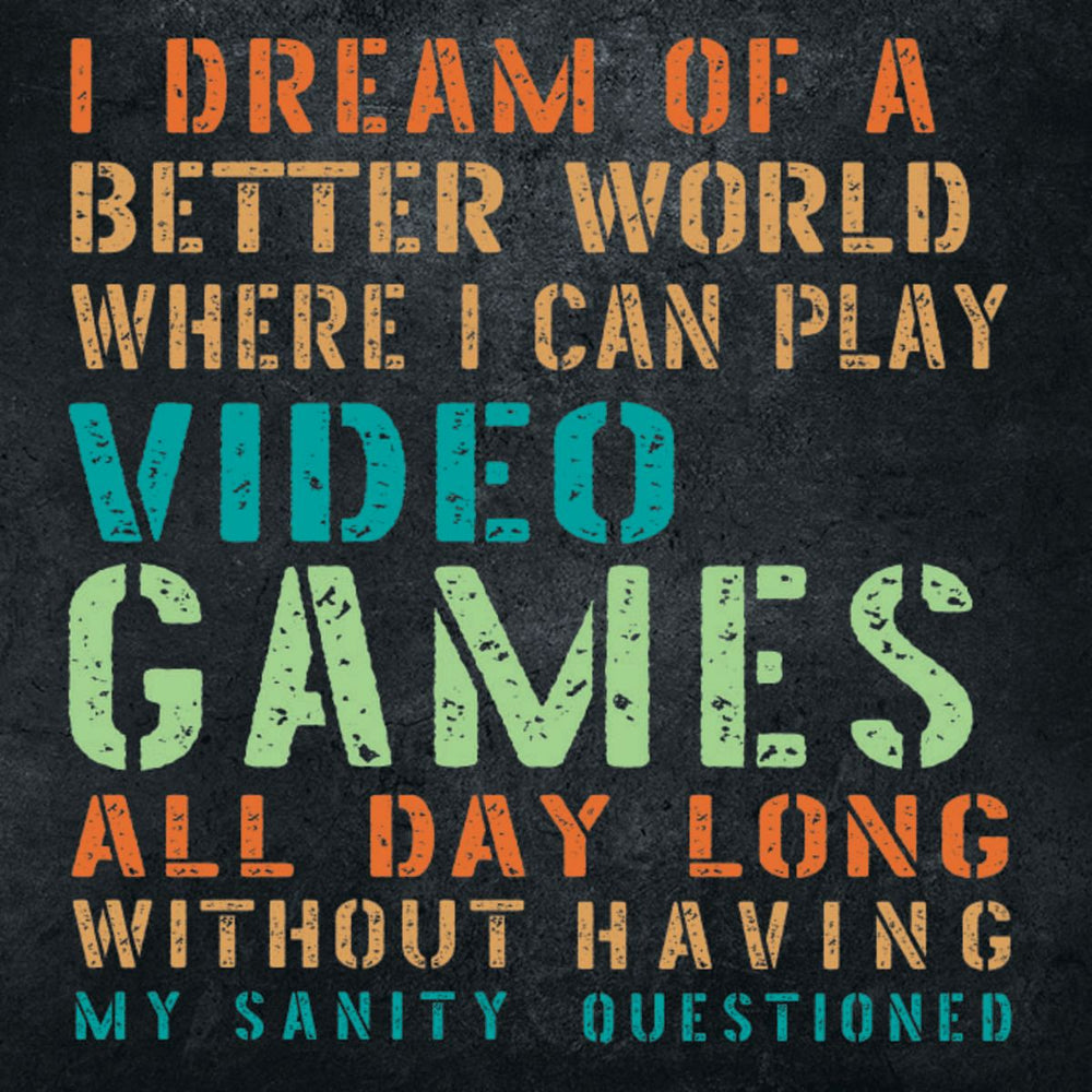 All Day Gaming Quote