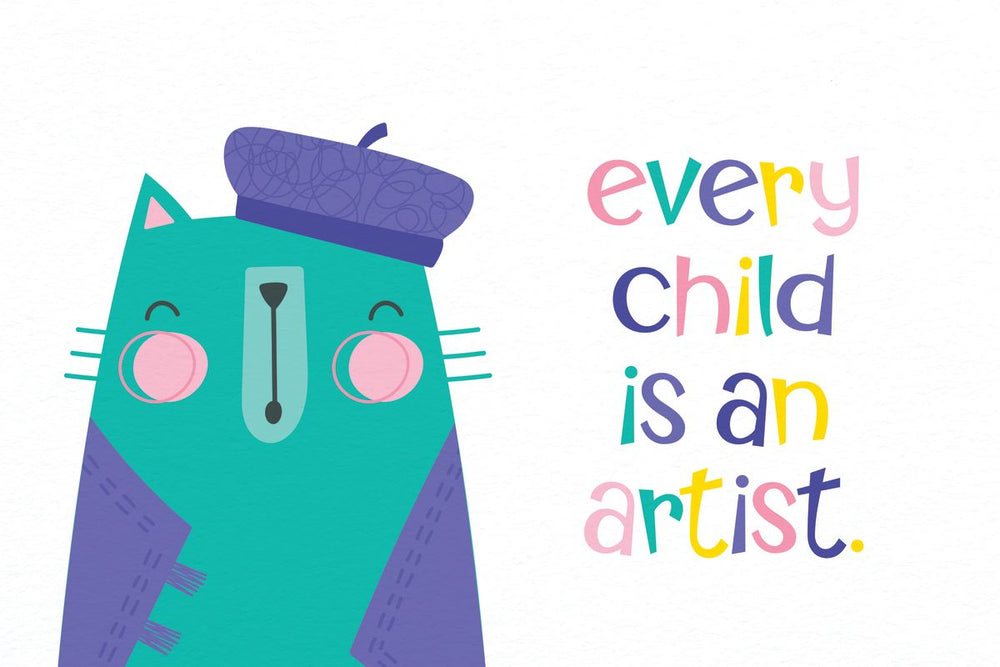 Nursery Every Child Is An Artist Quote