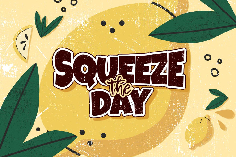 Squeeze The Day Boho Typography