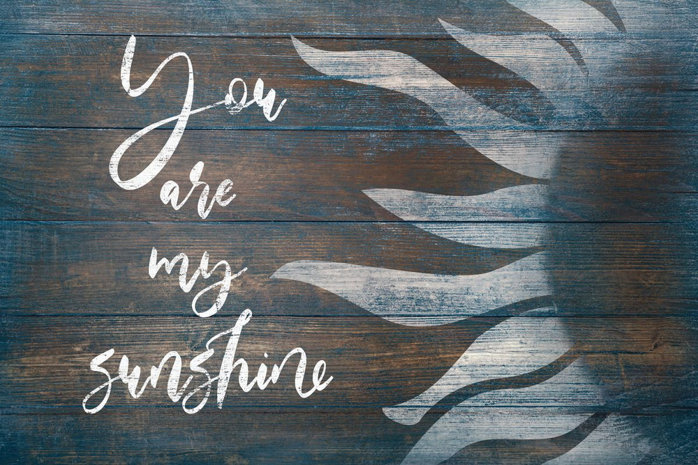 You Are My Sunshine Typography