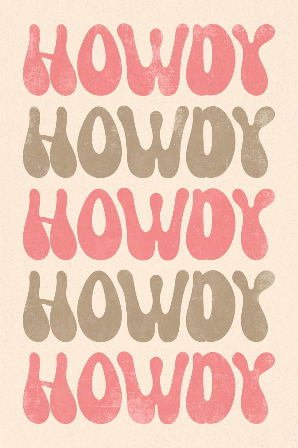 Howdy Sign In Pink And Gray