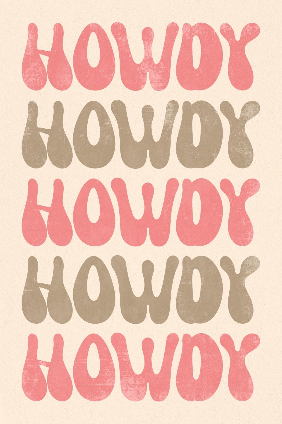 Howdy Sign In Pink And Gray