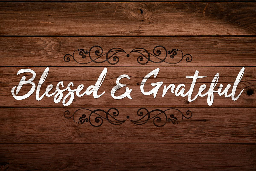 Blessed And Grateful Typography II