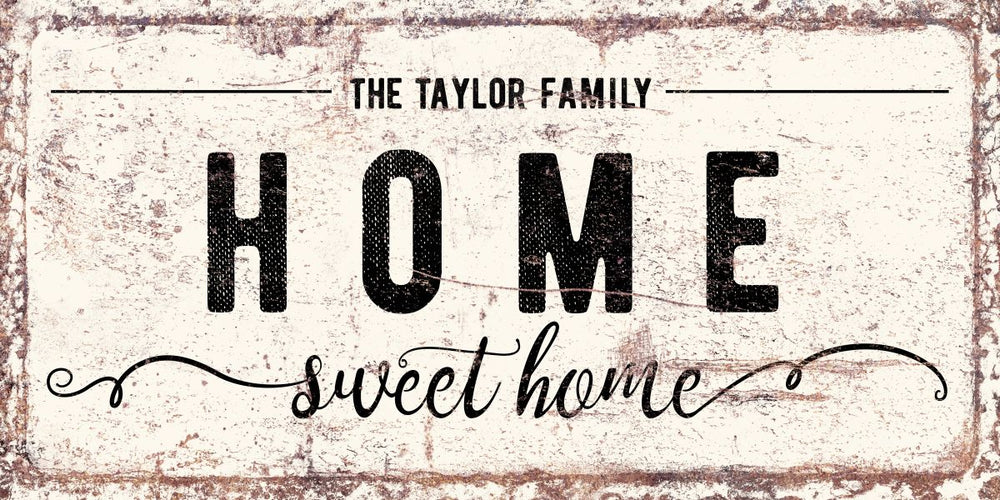 Taylor Family Home Sign