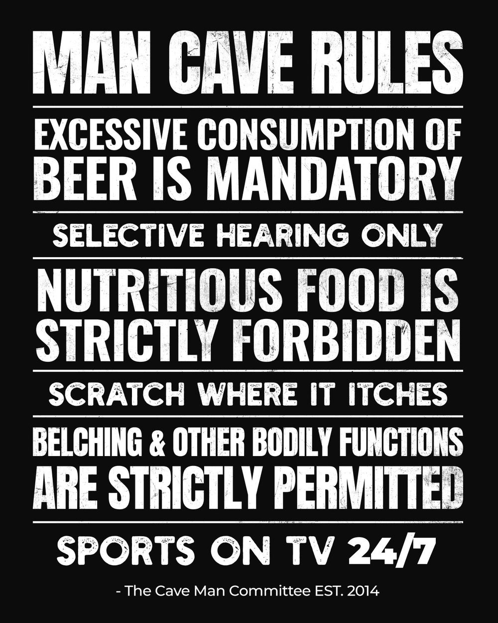 Man Cave Rules II