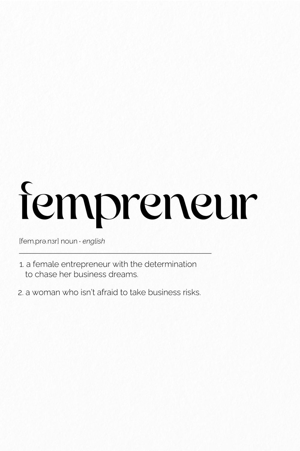 Fempreneur Definition