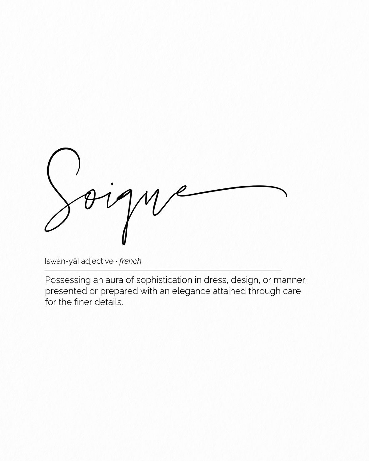 Soigne Definition