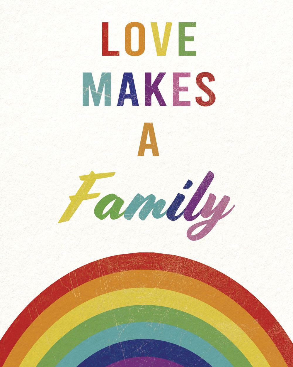 Pride Love Makes A Family