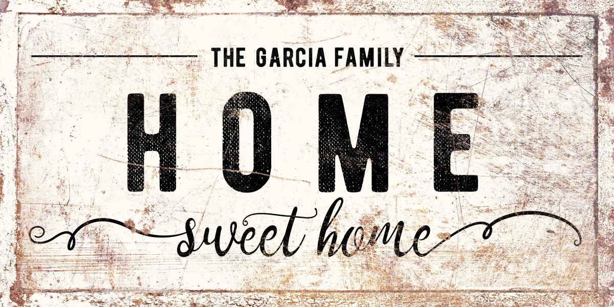 Garcia Family Home Sign