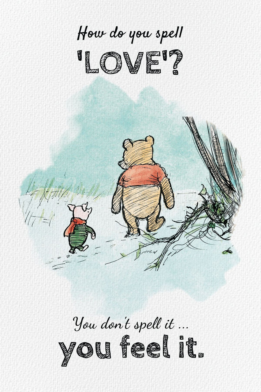 Winnie The Pooh Feel Love Quote