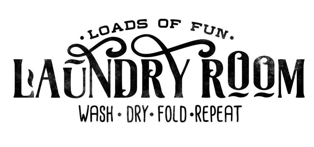 Laundry Room Motto
