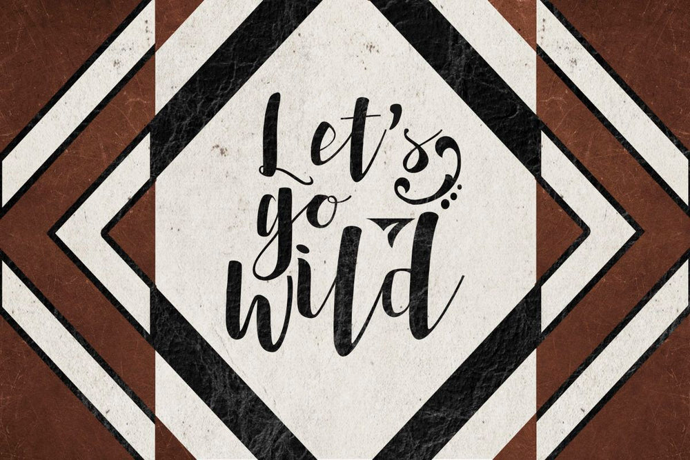 Let's Go Wild Monochrome