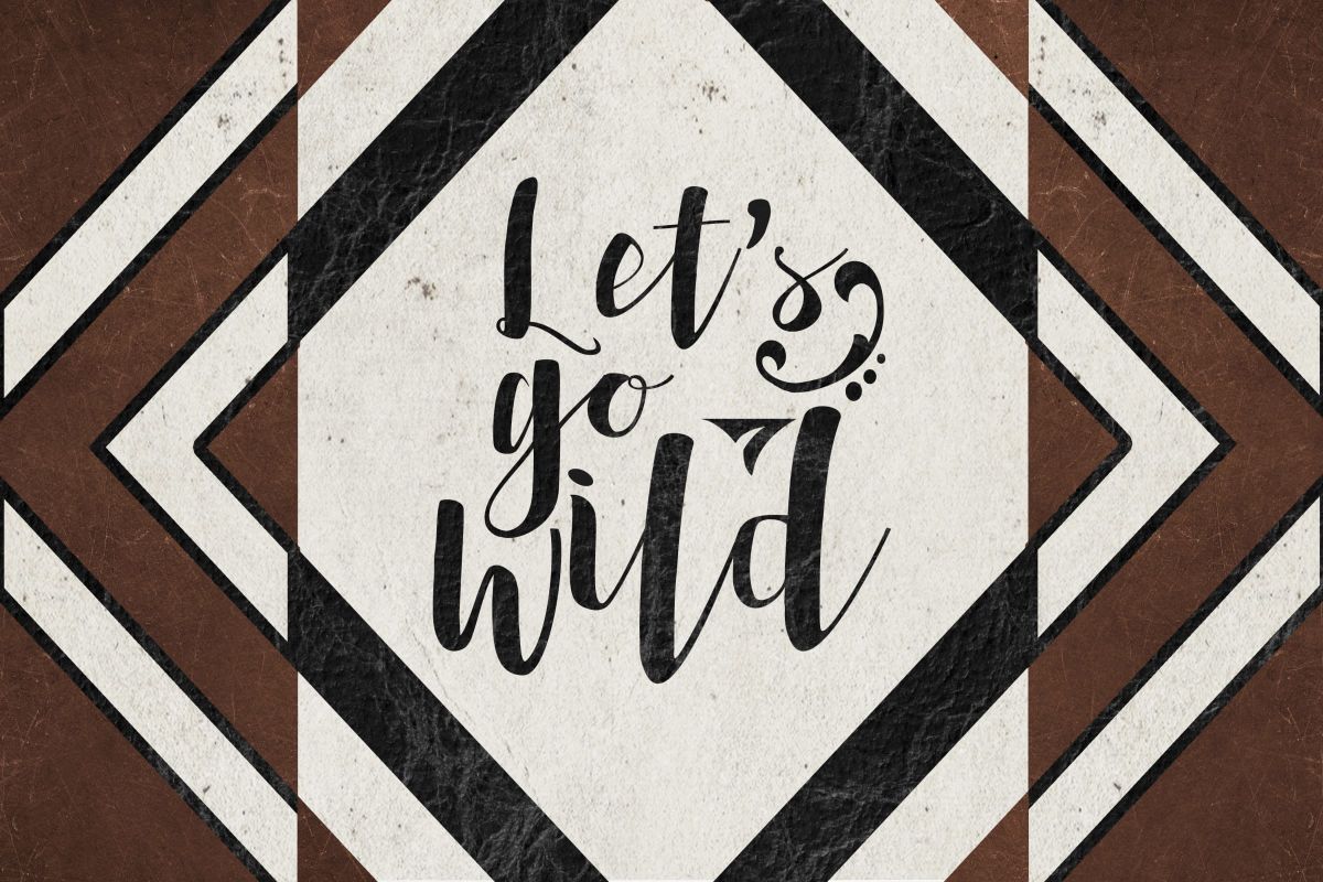 Let's Go Wild Monochrome