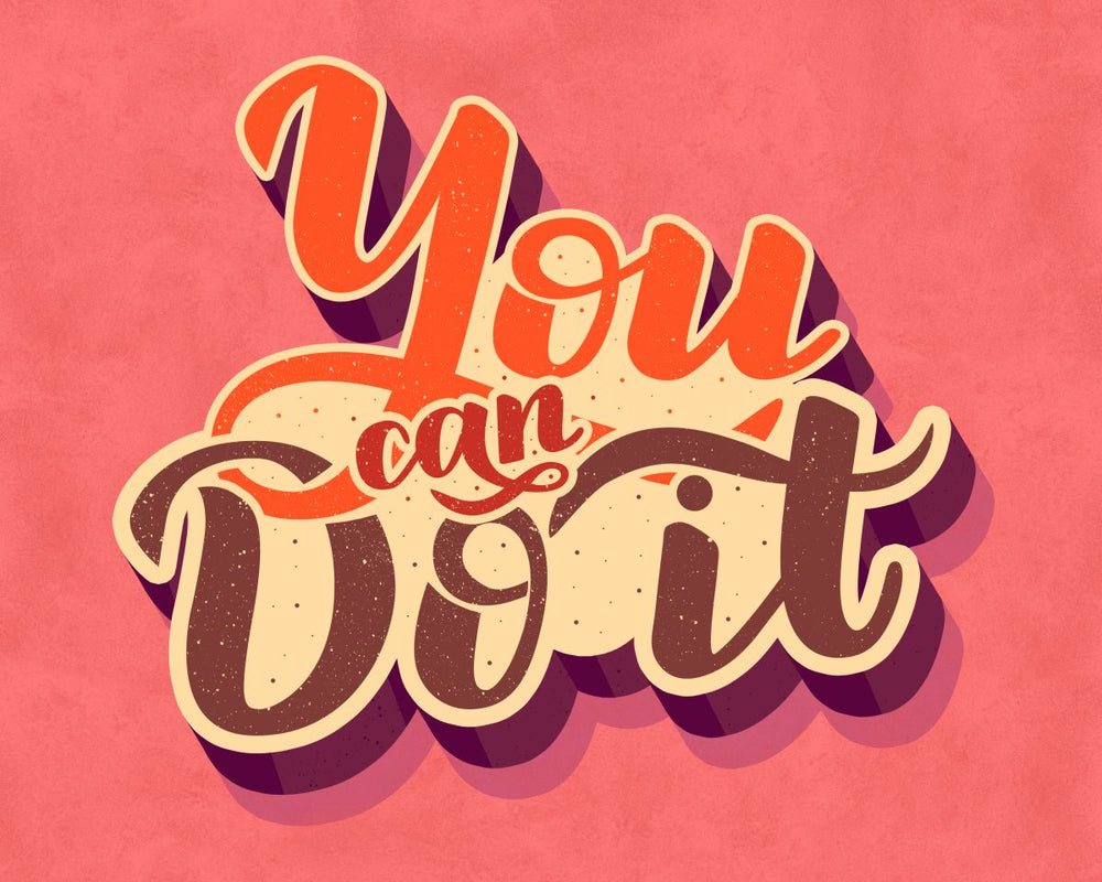 You Can Do It Typography