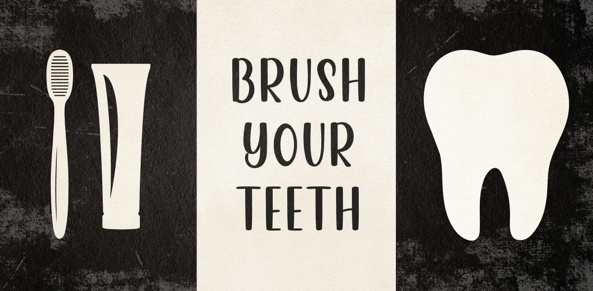 Brush Your Teeth Sign