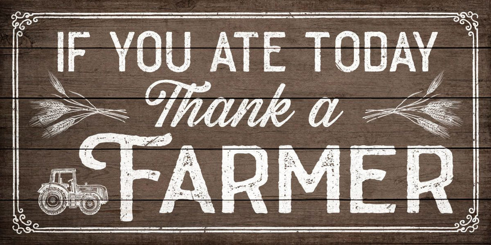 Thank A Farmer Wood Style