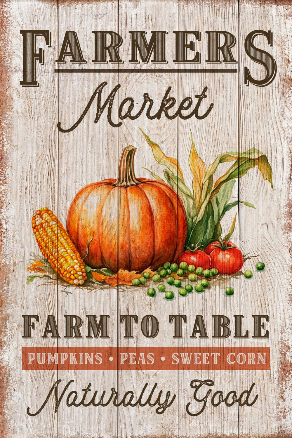 Farmers Market Pumpkin Peas And Corn Sign