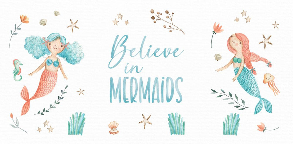 Believe In Mermaids