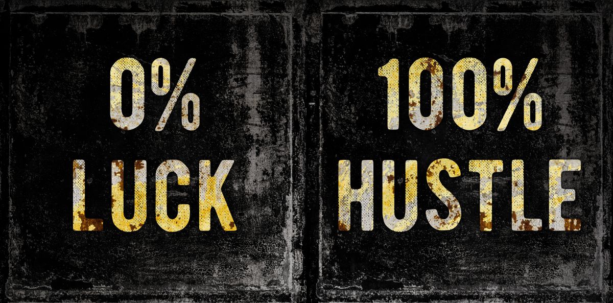 Luck And Hustle Grunge Typography
