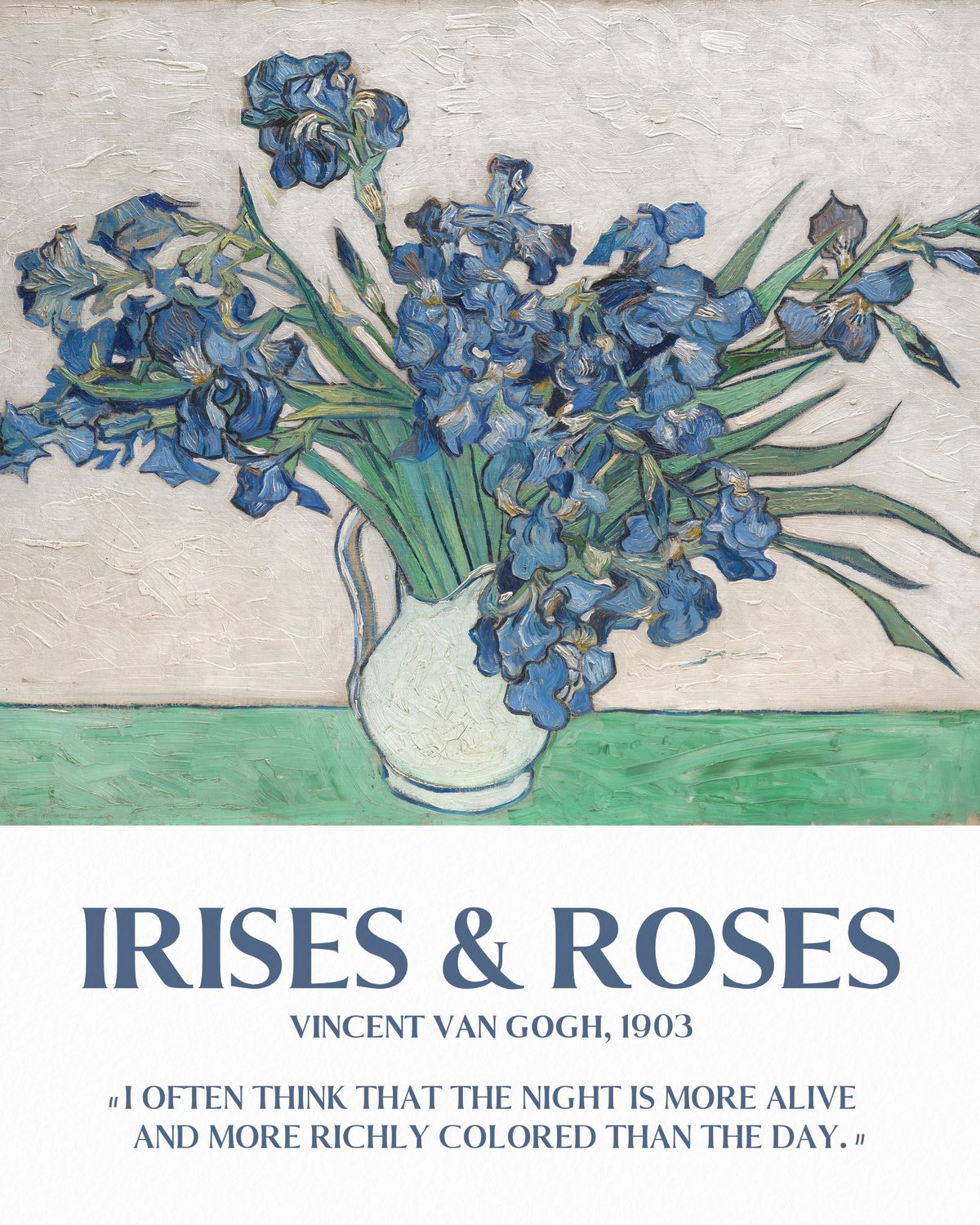 Irises And Roses Van Gogh Exhibition Poster