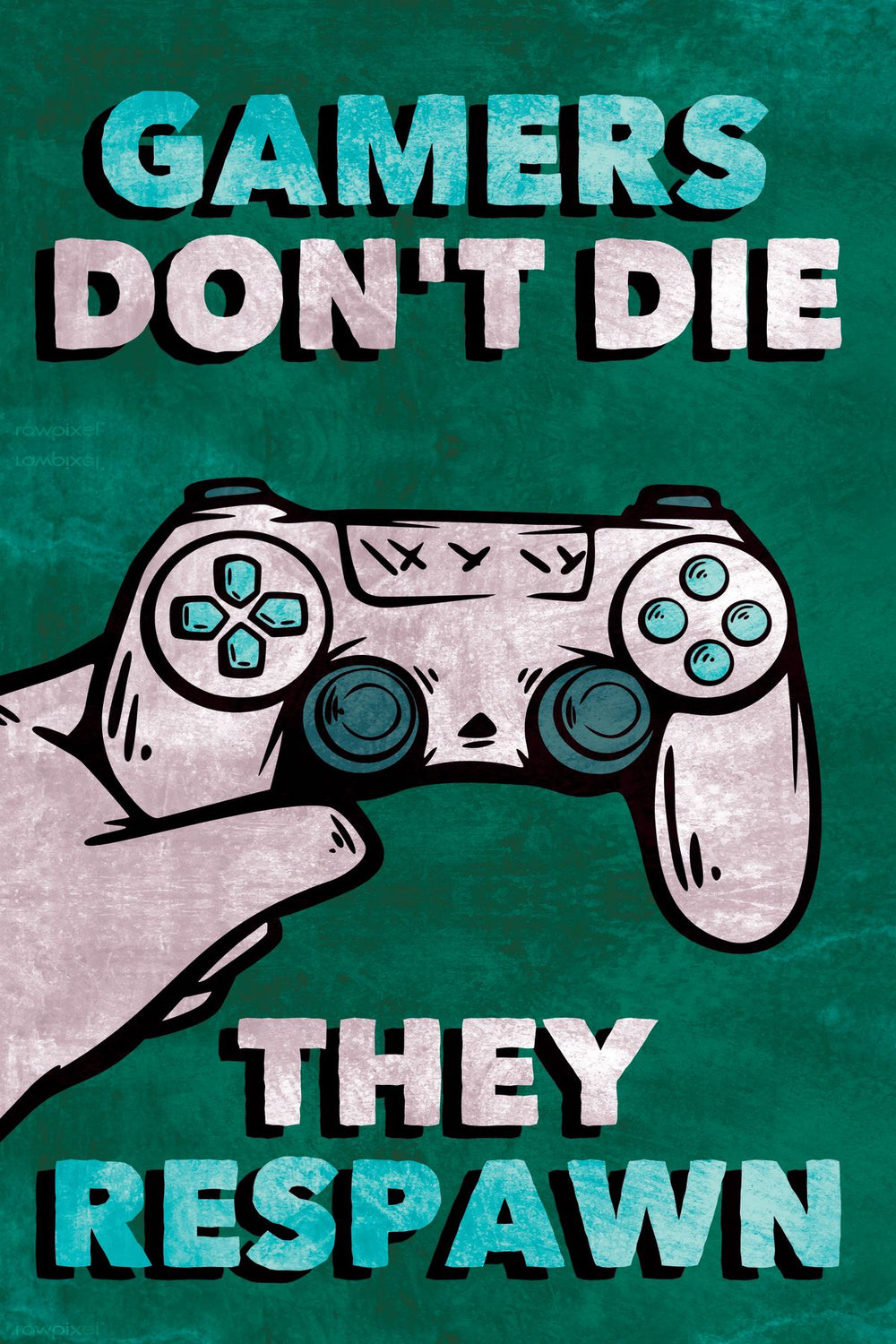 Gamers Don't Die