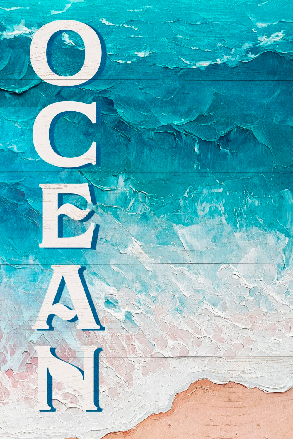 Ocean Vertical Typography Sign Wall Art