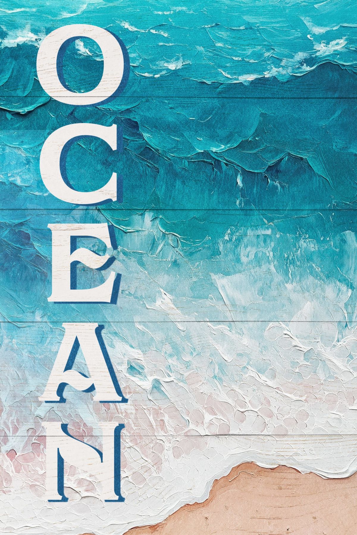Ocean Vertical Typography Sign Wall Art