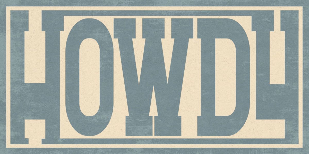Blue Howdy Sign