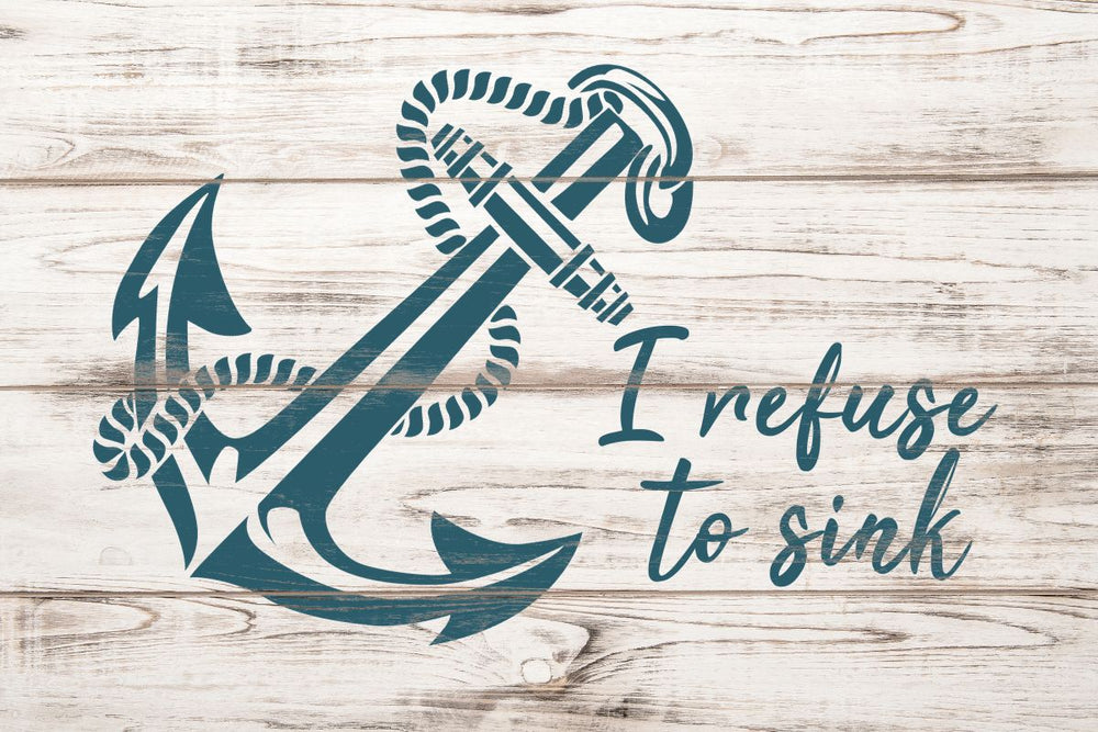 I Refuse To Sink Quote