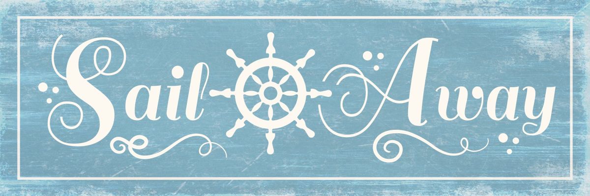 Sail Away Typography Sign Wall Art