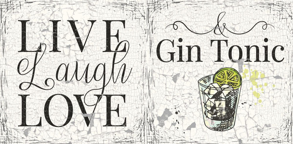Live Laugh Love Gin Typography