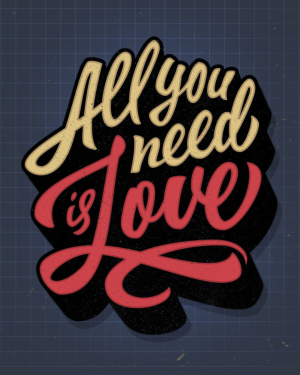 All You Need Is Love Positive Typography