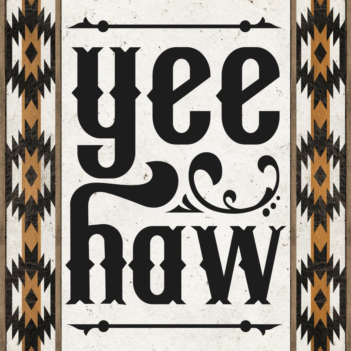 Tribal Yee Haw Sign