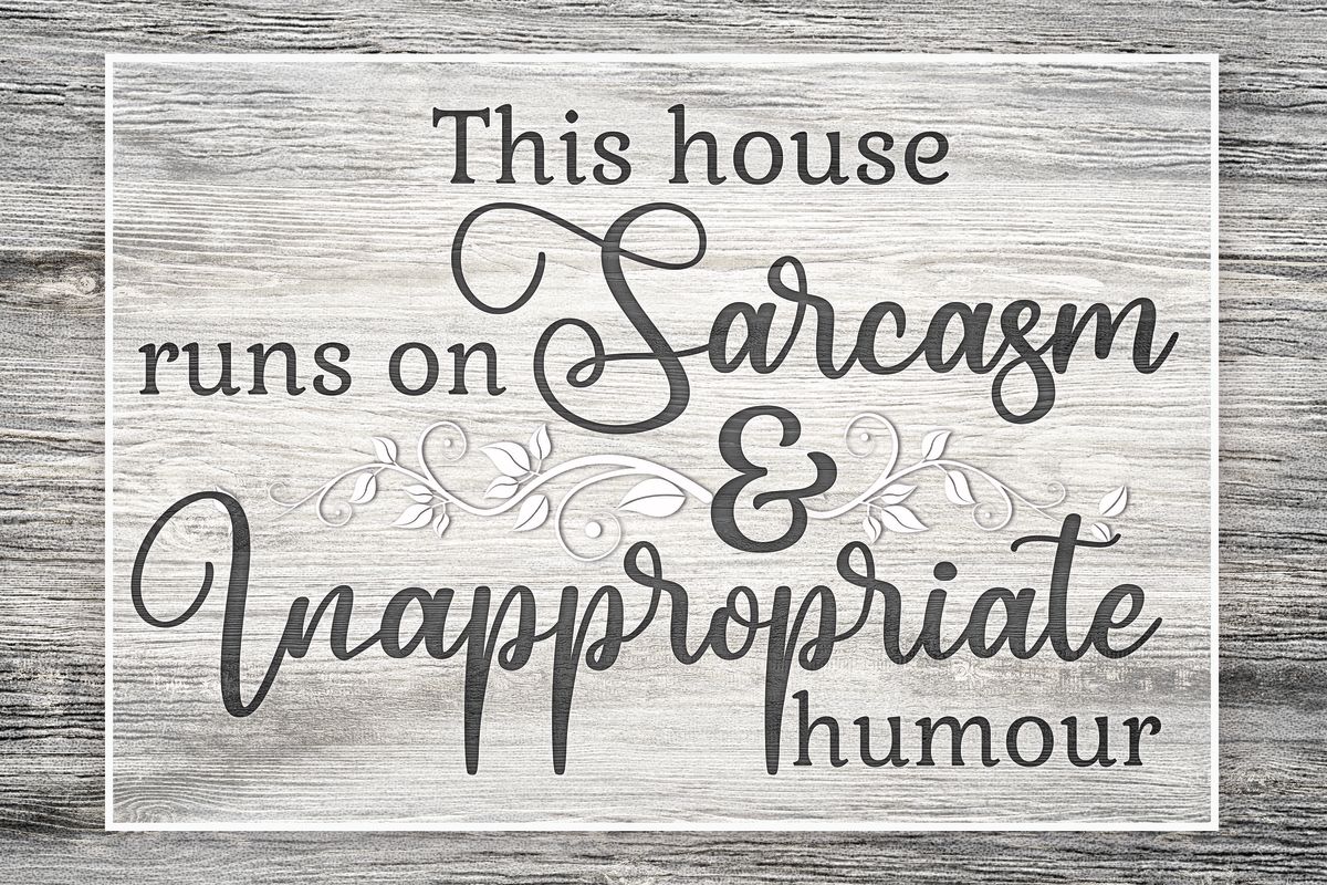 Sarcastic Home Typography