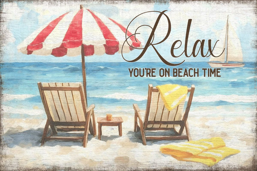 Relax You're On Beach Time Typography Sign Wall Art