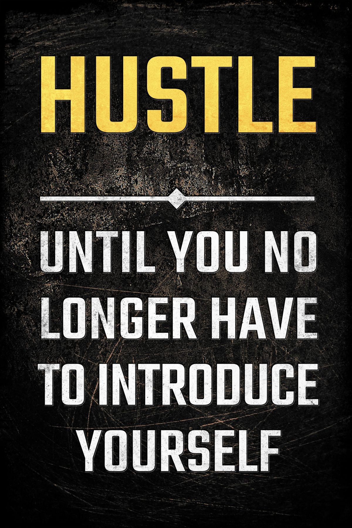 Hustle Dark Grunge Typography
