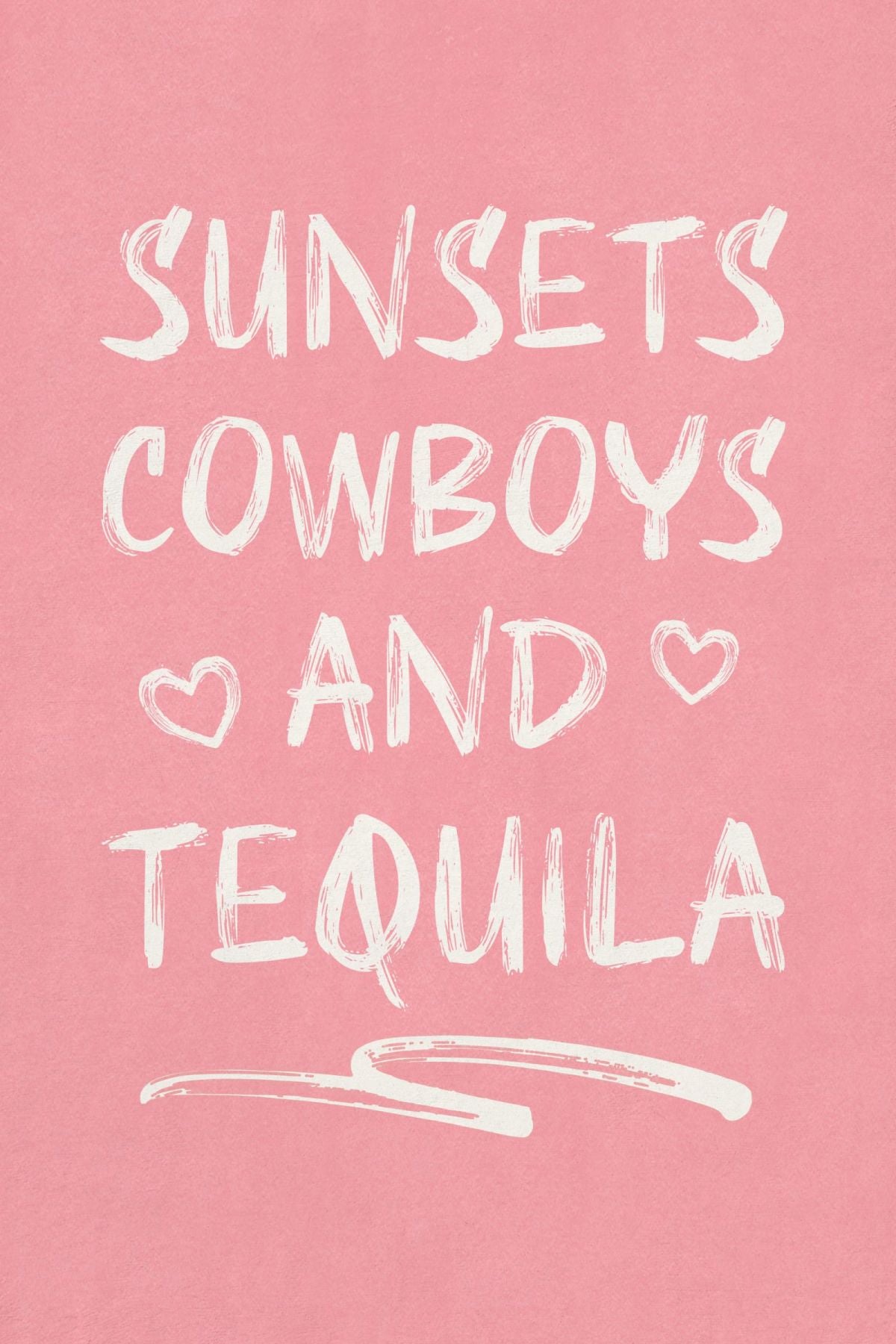 Sunsets Cowboys And Tequila