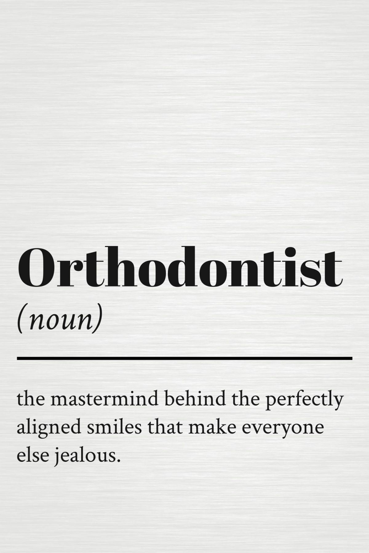 Orthodontist Definition