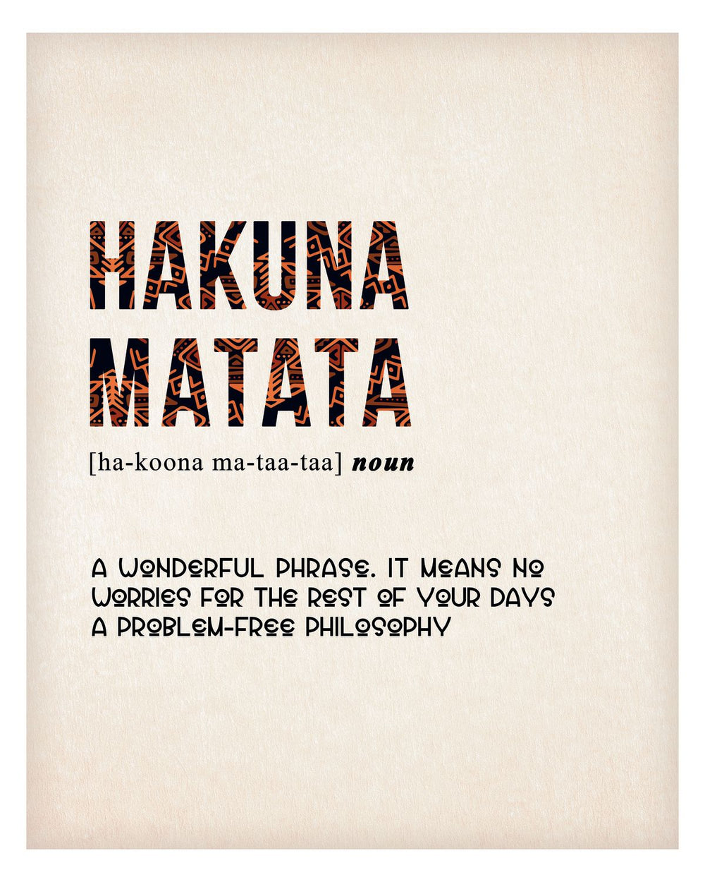 Hakuna Matata Definition Typography
