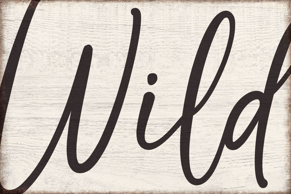 Cursive Wild Sign