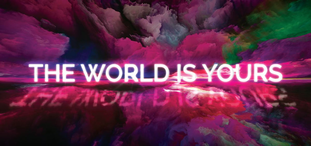 World Is Yours Neon
