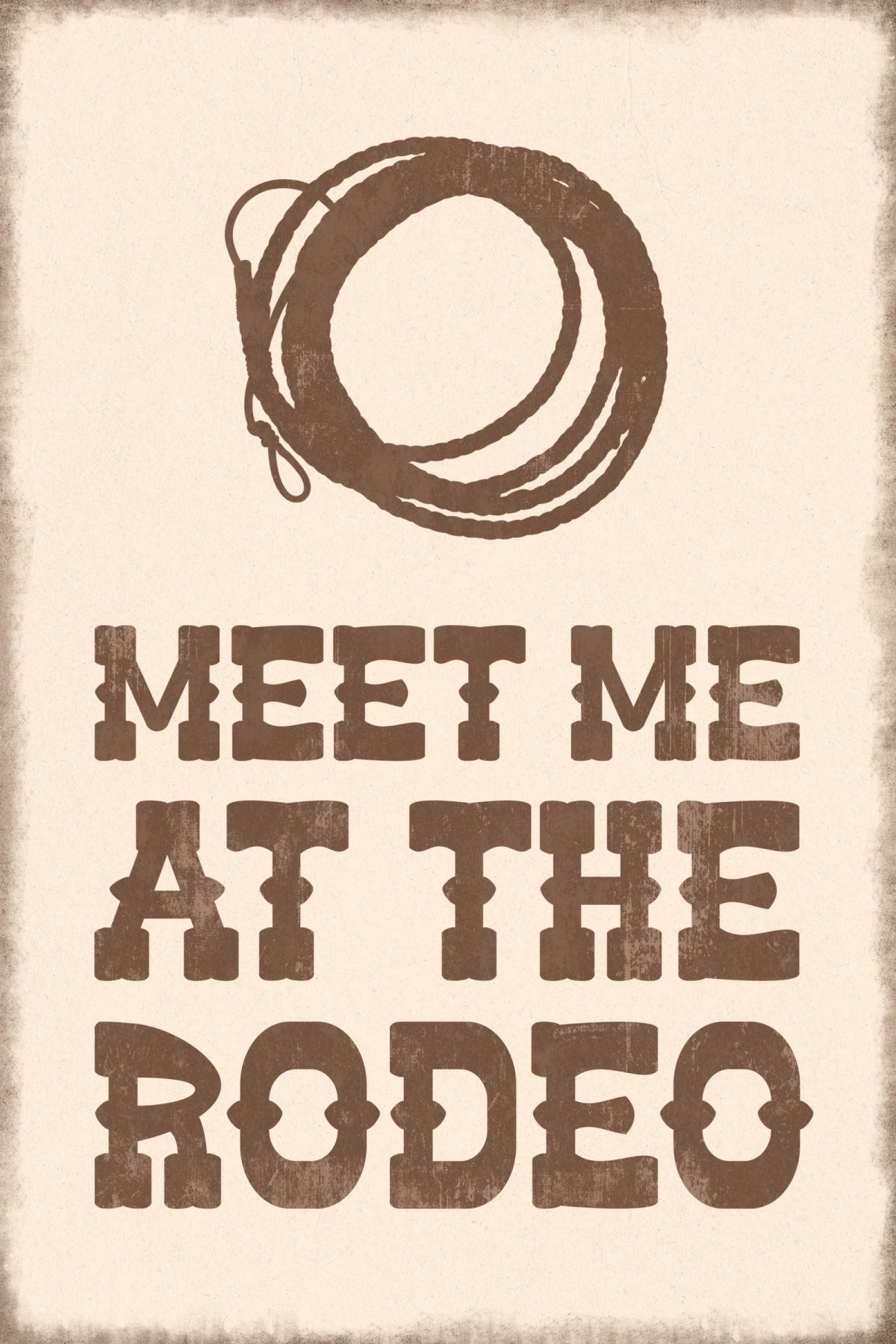 Meet Me At The Rodeo Sign