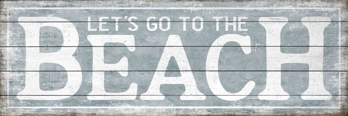 Let's Go To The Beach Typography Sign Wall Art