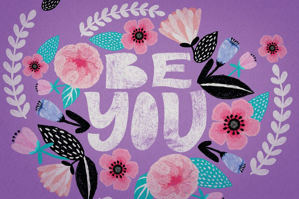 Be You Motivational Typography