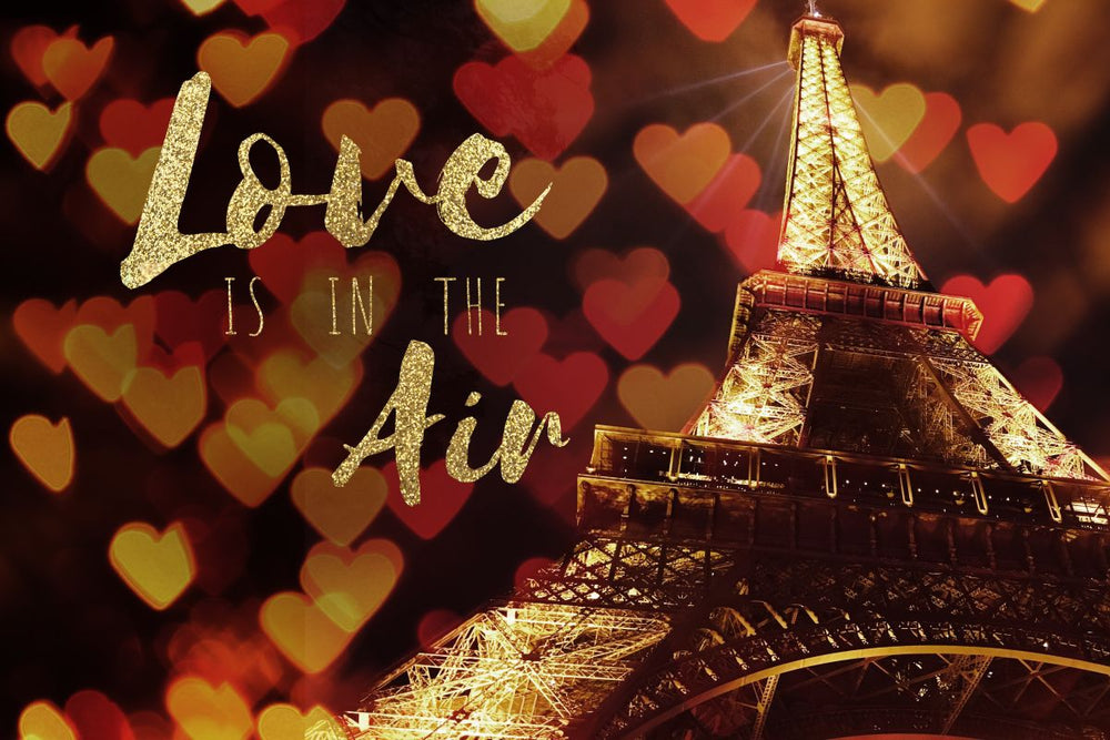 Love Is In The Air Eiffel Tower