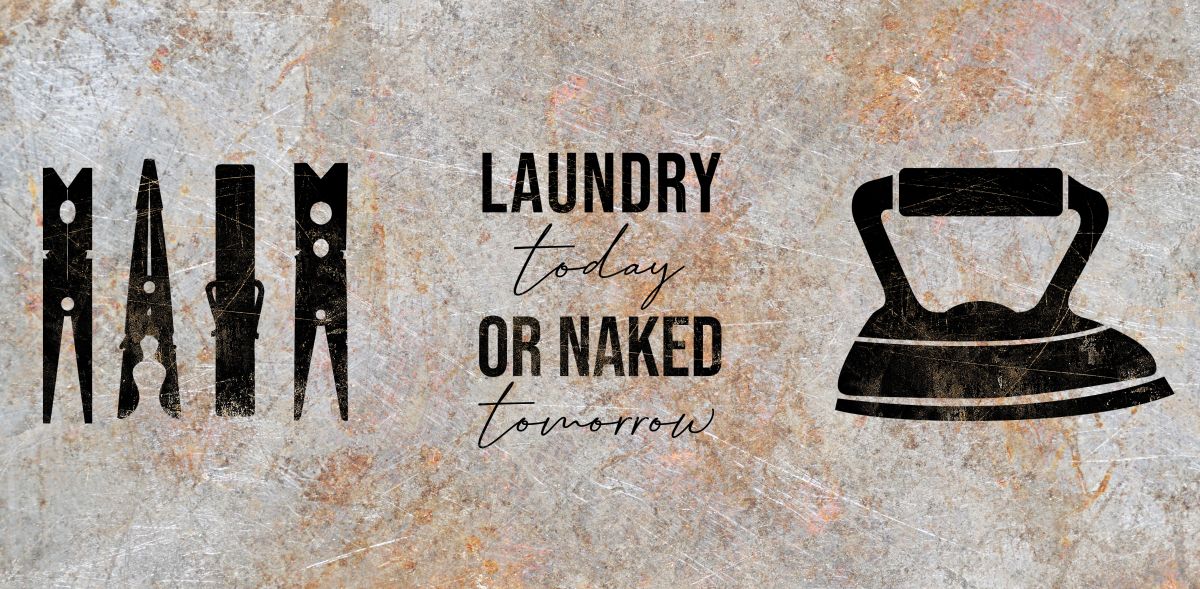 Vintage Laundry Quote