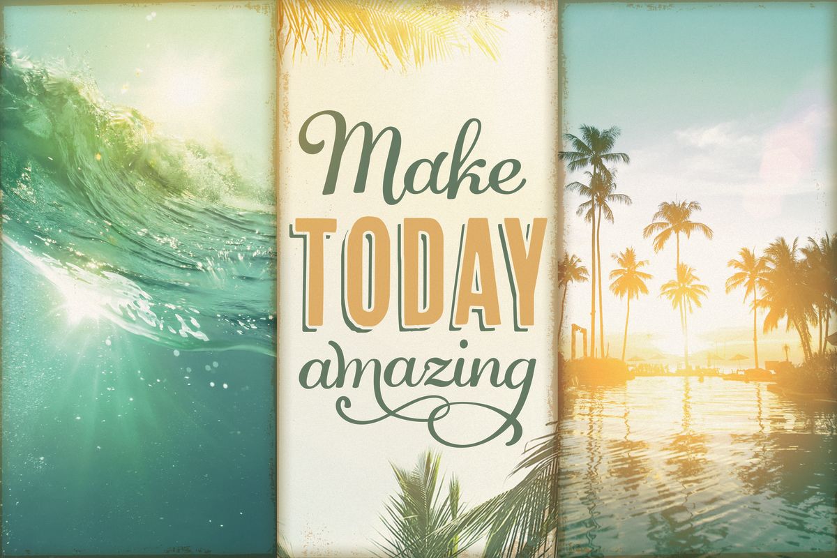 Make Today Amazing Beach Typography