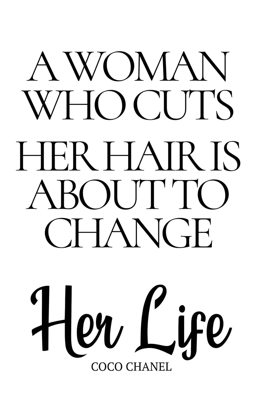Coco Chanel Hair Quote